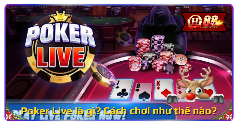 Poker Live 32win có gì khiến tôi mê mẩn?
